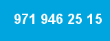971 946 25 15